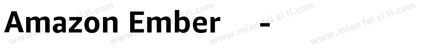 Amazon Ember 字体字体转换